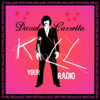 David Carretta - Kill Your Radio ( Deluxe Edition)