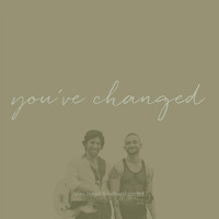 Richard Cortez & Alex Mejia - You've Changed