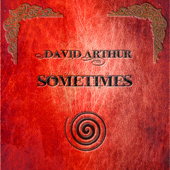 David Arthur - Sometimes