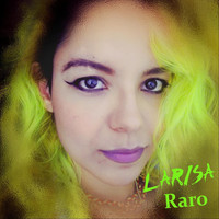 Larisa - Raro