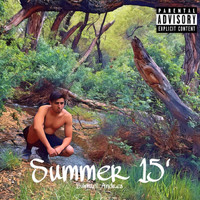 Samuel Andres - Summer 15' (Explicit)
