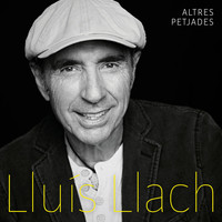 Lluís Llach - Altres Petjades (En directe)