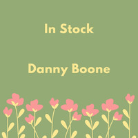 Danny Boone - In Stock