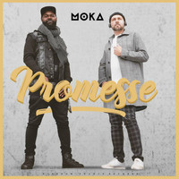 MoKa - Promesse