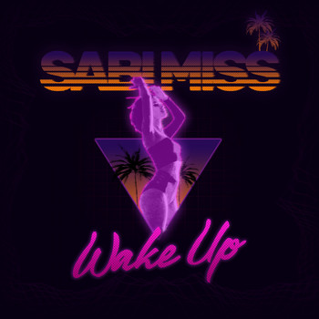 Sabi Miss - Wake Up