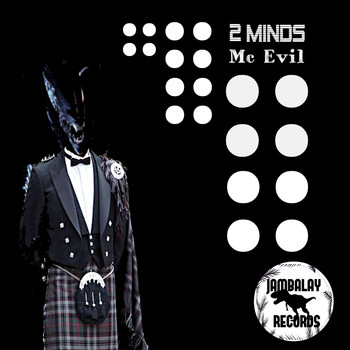 2minds - Mc Evil