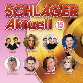 Various Artists - Schlager Aktuell 15