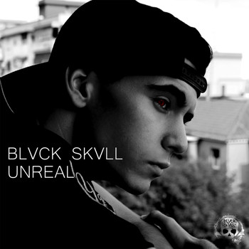 Blvck Skvll - Unreal
