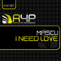 Mascu - I Need Love