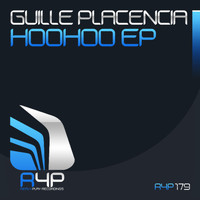 Guille Placencia - Hoohoo EP