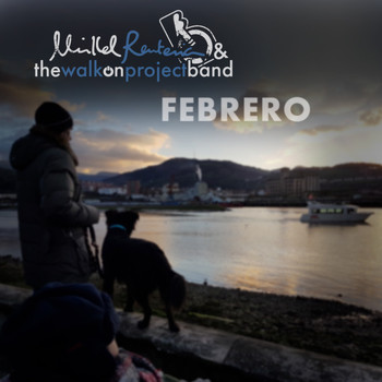 Mikel Renteria & The Walk on Project Band - Febrero