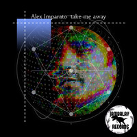 Alex Imparato - Take Me Away