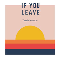 Tessie Norman - If You Leave
