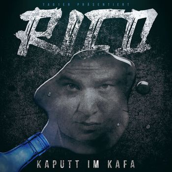 Rico - Kaputt im Kafa