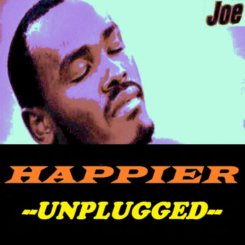 Joe - Happier (Unplugged)