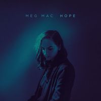 Meg Mac - Hope (Explicit)