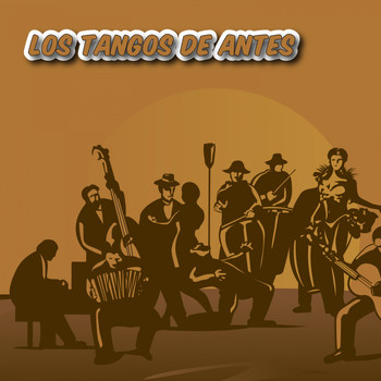 Various Artists - Los Tangos de Antes (Tango)