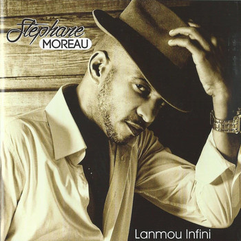Stephane Moreau - Lanmou infini