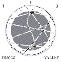 Tex - Valley