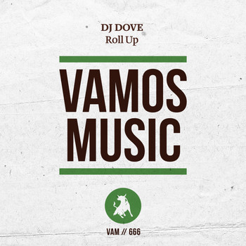 DJ Dove - Roll Up