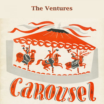 The Ventures - Carousel