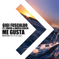 Gigi Fuscaldo - Me Gusta