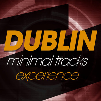 Various Artists - Dublin Minimal Trax Experience