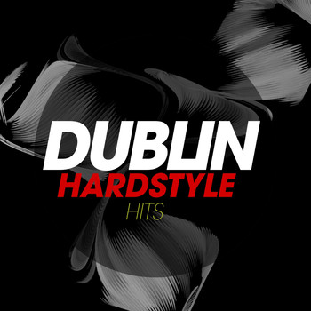 Various Artists - Dublin Hardstyle Hits