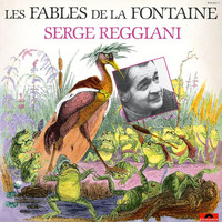 Serge Reggiani - Jean de La Fontaine