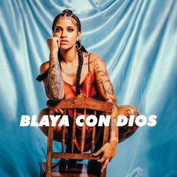 BLAYA - Blaya con Dios (Explicit)