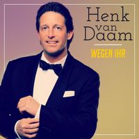 Henk van Daam - Wegen Ihr
