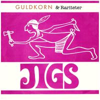 Jigs - Guldkorn & Rariteter