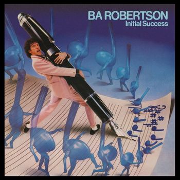 BA Robertson - Initial Success