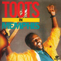 Toots Hibbert - Toots In Memphis