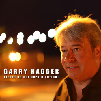 Garry Hagger - Liefde Op Het Eerste Gezicht