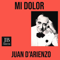 Juan D'Arienzo - Mi Dolor (Tango)