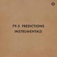79.5 - Predictions (Instrumentals)