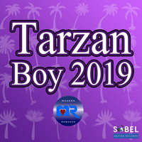 Modern Romance - Tarzan Boy 2019
