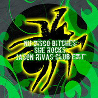Nu Disco Bitches - She Rocks (Jason Rivas Club Edit)