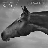 Buzy - Cheval fou