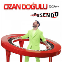 Ozan Doğulu - 130 Bpm Kreşendo
