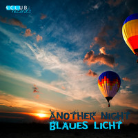 Blaues Licht - Another Night