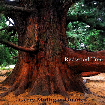 Gerry Mulligan Quartet - Redwood Tree