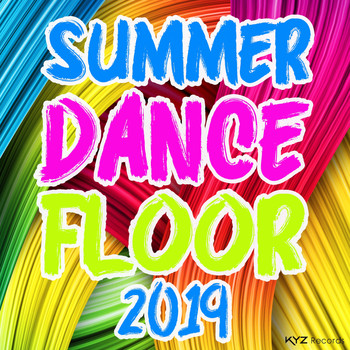 Various Artists - Summer Dancefloor 2019 (Explicit)
