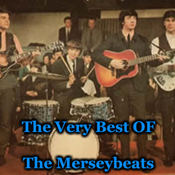 The Merseybeats - The Very Best of the Merseybeats