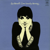 Liza Minnelli - Come Saturday Morning (Expanded Edition)