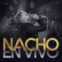 Nacho - Nacho En Vivo