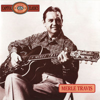 Merle Travis - Capitol Country Music Classics
