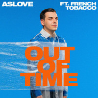 Aslove - Out Of Time
