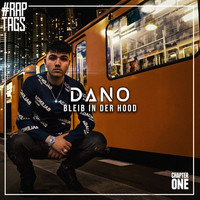 Dano - BLEIB IN DER HOOD (Raptags 2019 [Explicit])